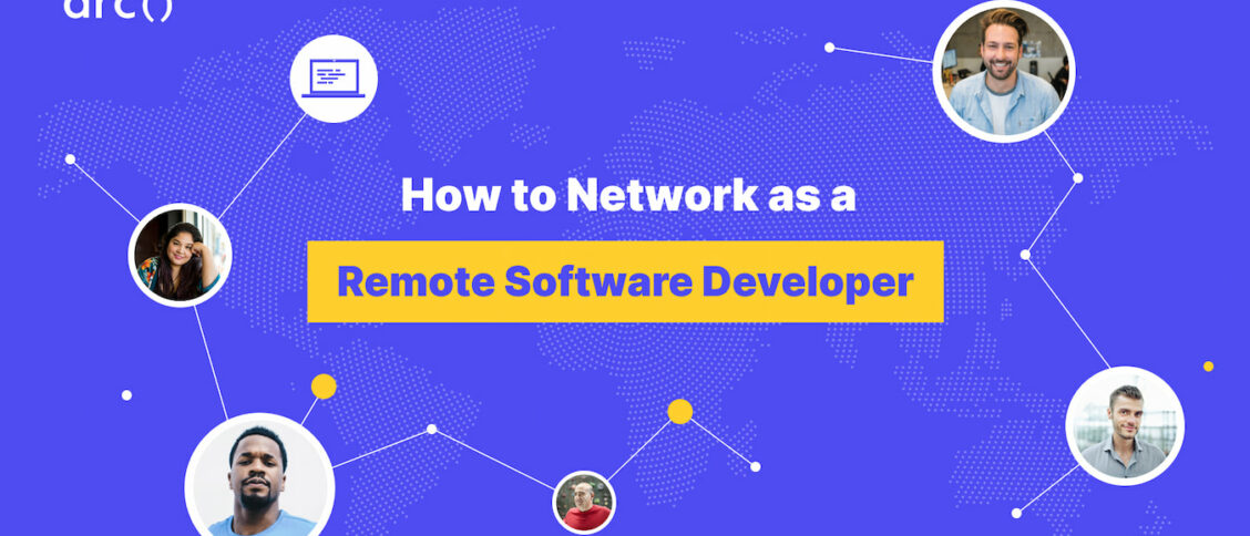how to network remote software developer networking tips
