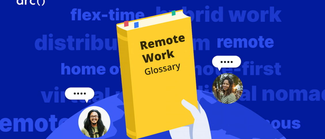Remote Work Glossary: 50+ Words and Phrases on WFH & Virtual Careers