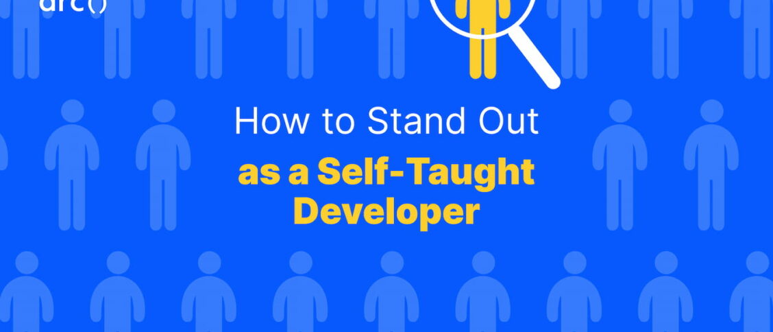 learn how to stand out as a self-taught software developer