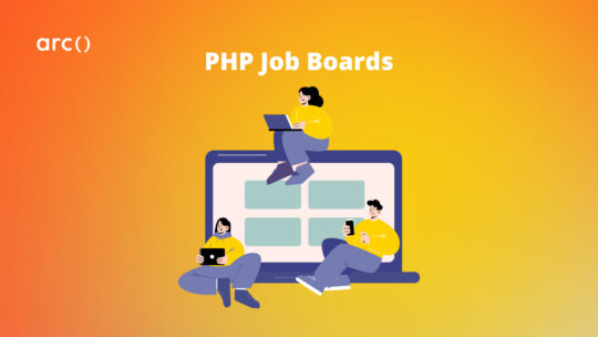 best PHP Job Boards for php developers and back-end software developers and full-stack engineers with php skills